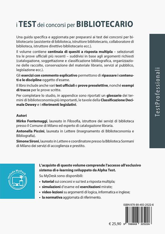 I test dei concorsi per bibliotecario. 700 quesiti risolti e commentati per collaboratore, istruttore e istruttore direttivo di biblioteca. Con Contenuto digitale per download e accesso online - Mirko Fontemaggi,Antonella Piccini,Simone Sironi - 2
