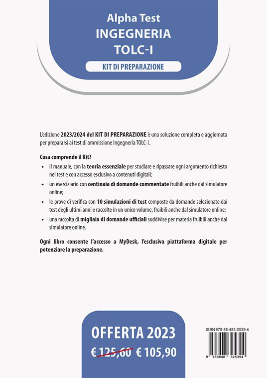 Alpha Test. Ingegneria. TOLC-I. Kit di preparazione. Per l’ammissione a Ingegneria, Informatica e Statistica. Con MyDesk - 2