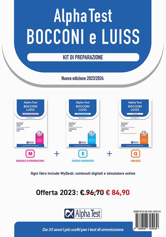 Alpha Test Bocconi Luiss. Kit di preparazione: Manuale di preparazione-Esercizi commentati-1800 quiz. Con MyDesk - Massimiliano Bianchini,Alessandro Lucchese,Marco Pinaffo - copertina