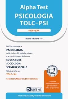 Alpha Test. Psicologia. TOLC-PSI. 4.100 quiz