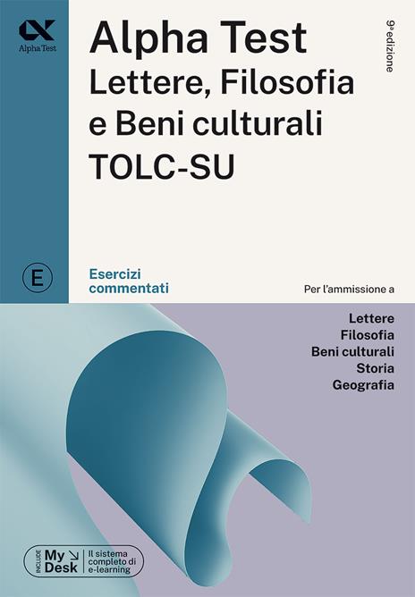 Alpha Test Lettere, Filosofia e Beni Culturali TOLC-SU. Kit di preparazione - Paola Borgonovo,Mattia Goffetti,Fausto Lanzoni - 3