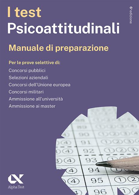 I test psicoattitudinali. Manuale di preparazione. Ediz. MyDesk. Con Contenuto digitale per download e accesso online - Massimiliano Bianchini,Giovanni Vannini - copertina