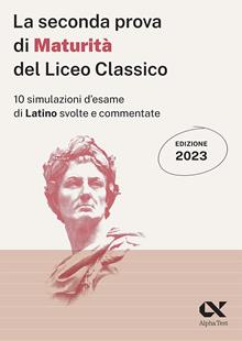 La seconda prova di maturità del Liceo classico