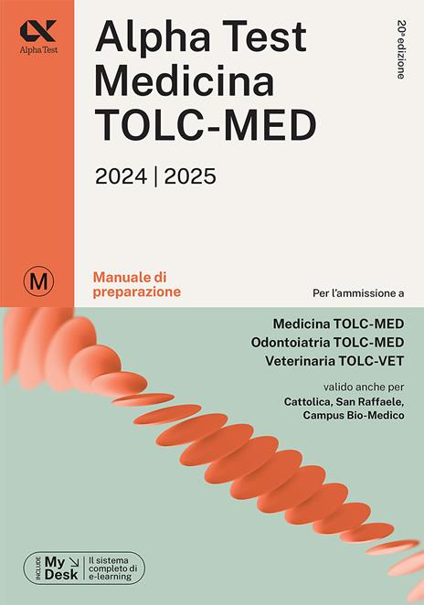 Alpha Test. Medicina. TOLC-MED. Kit di preparazione Plus. Teoria + esercizi + training online. Con AlphaTestAcademy. Con MyDesk - 3
