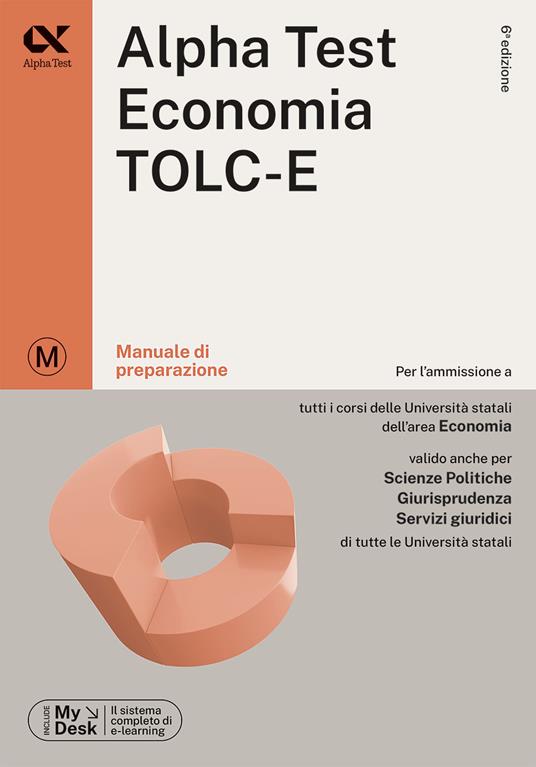 Alpha Test. Economia. TOLC-E. Kit di preparazione. Ediz. MyDesk. Con Contenuto digitale per download e accesso online - 3
