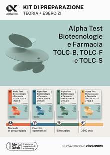 Alpha Test. Biotecnologie e farmacia. Kit completo di preparazione: Manuale di preparazione-Esercizi commentati-Prove di verifica-3200 quiz.