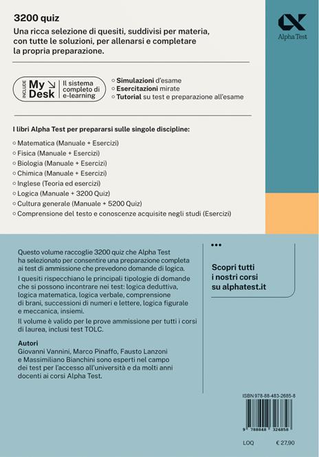 Alpha Test. Logica. 3200 quiz. Valido per tutti i test di ammissione all'università inclusi i test TOLC. Ediz. MyDesk. Con Contenuto digitale per download e accesso online - Giovanni Vannini,Marco Pinaffo,Fausto Lanzoni - 2