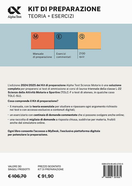 Alpha Test Scienze Motorie. Kit di preparazione. Manuale di preparazione. Esercizi commentati. 2000 quiz. Ediz. MyDesk. Con Contenuto digitale per download e accesso online - 2