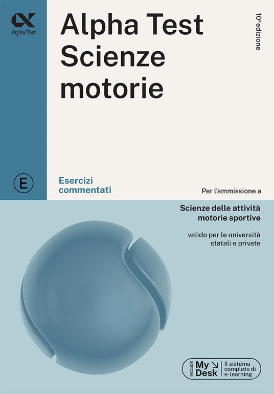 Alpha Test Scienze Motorie. Kit di preparazione. Manuale di preparazione. Esercizi commentati. 2000 quiz. Ediz. MyDesk. Con Contenuto digitale per download e accesso online - 4