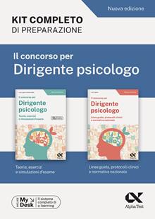 Il concorso per Dirigente psicologo. Kit di preparazione