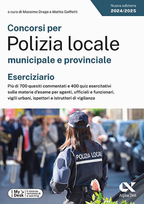 Concorsi per Polizia locale municipale e provinciale. Kit completo di preparazione. Ediz. MyDesk. Con Contenuto digitale per download e accesso online - 4