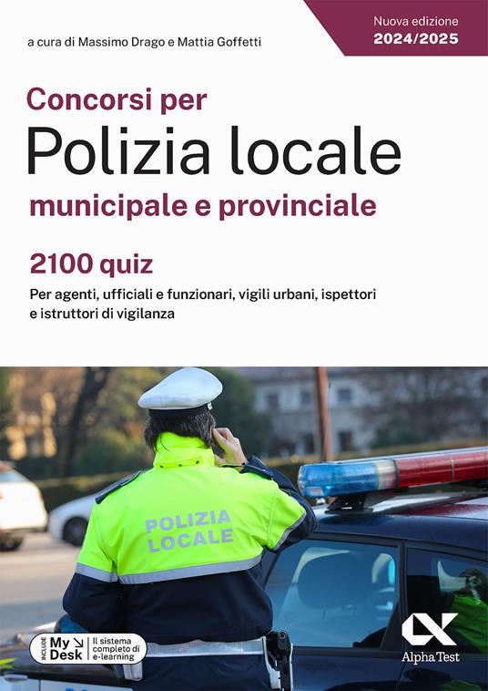 Concorsi per Polizia locale municipale e provinciale. Kit completo di preparazione. Ediz. MyDesk. Con Contenuto digitale per download e accesso online - 5