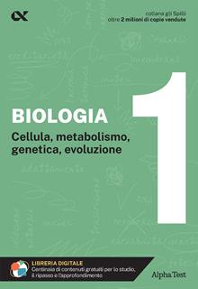 Biologia. Vol. 1. Cellula, metabolismo, genetica, evoluzione