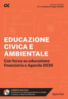 Educazione civica e ambientale. Con focus su educazione finanziaria e Agenda 2030
