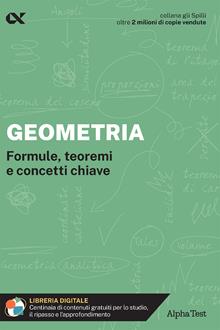 Formulario di geometria. Formule, teoremi e concetti chiave