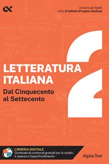 Letteratura italiana. Vol. 2. Dal Cinquecento al Settecento