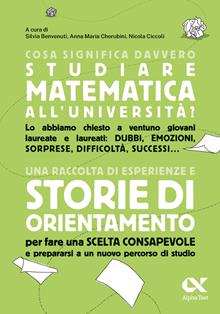 Cosa significa davvero studiare matematica all'università