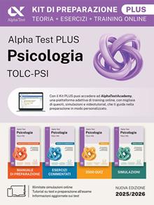 Alpha Test plus psicologia TOLC-PSI. Kit completo di preparazione con training on line personalizzato