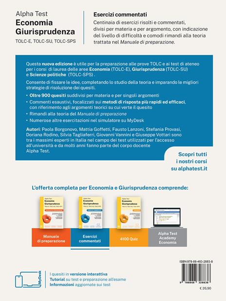 Alpha Test. Economia giurisprudenza. TOLC-E, TOLC-SU, TOLC-SPS. Esercizi commentati. Con Contenuto digitale per download e accesso online - Paola Borgonovo,Mattia Goffetti,Fausto Lanzoni - 2