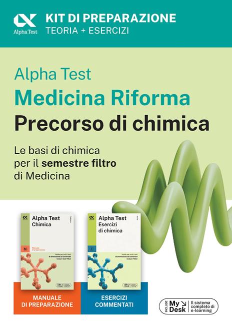 Alpha Test Medicina Riforma Precorso di Chimica. Edizione 2025. Per esami di ammissione universitaria e primo semestre di Medicina. Con piattaforma di e-learning MyDesk. Con Contenuto digitale per accesso online - copertina