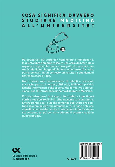 Cosa significa davvero studiare Medicina all'università. Edizione 2025. Guida di orientamento post-diploma - 2