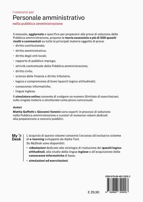 I concorsi per personale amministrativo. Manuale con quesiti risolti 2025. Ediz. MyDesk. Con software di simulazione - Mattia Goffetti,Giovanni Vannini - 2