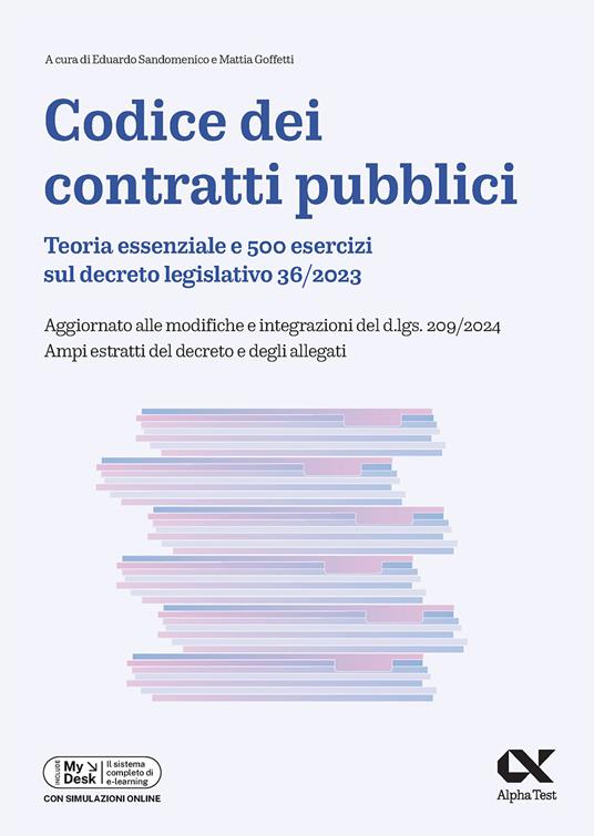 Codice dei contratti pubblici. Con simulazioni online - Mattia Goffetti,Eduardo Sandomenico - copertina