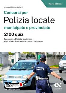 2100 quiz dei concorsi nella polizia locale