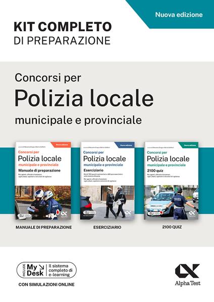 Concorsi per Polizia Locale municipale e provinciale. Kit completo di preparazione. Edizione 2025/2026. Per concorsi pubblici. Con software di simulazione MyDesk - copertina
