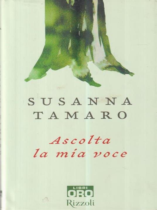 Ascolta la mia voce - Susanna Tamaro - copertina