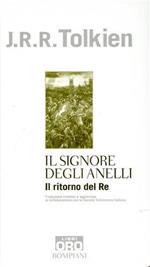 Il ritorno del re. Il Signore degli anelli. Vol. 3