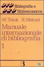 Manuale internazionale di bibliografia. Vol. 1: Opere generali