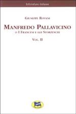 Manfredo Pallavicino o I Francesi e gli Sforzeschi [1877]. Vol. 2