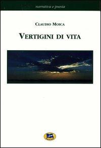 Vertigini di vita - Claudio Moica - copertina