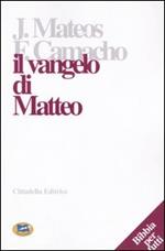 Il Vangelo di Matteo. Lettura commentata