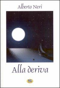 Alla deriva - Alberto Neri - copertina