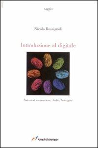 Introduzione al digitale - Nicola Rossignoli - copertina