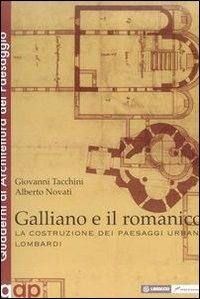 Galliano e il romanico - Giovanni Tacchini,Alberto Novati - copertina