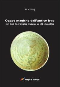 Coppe magiche dall'antico Iraq - Ali H. Faraj - copertina