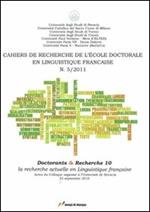 Cahier de recherche de l'école doctorale en linguistique (2011). Vol. 5