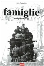 Famiglie. La saga dei Milongi