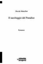 Il saccheggio del paradiso