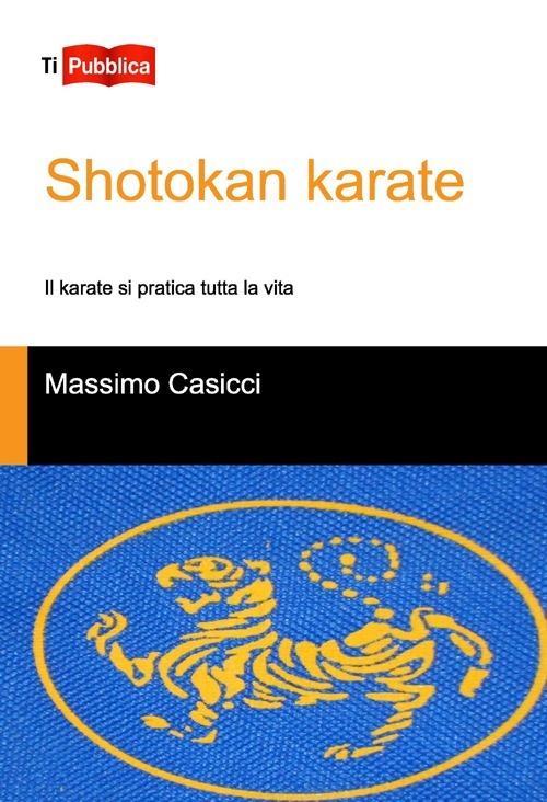 Shotokan karate - Massimo Casicci - copertina