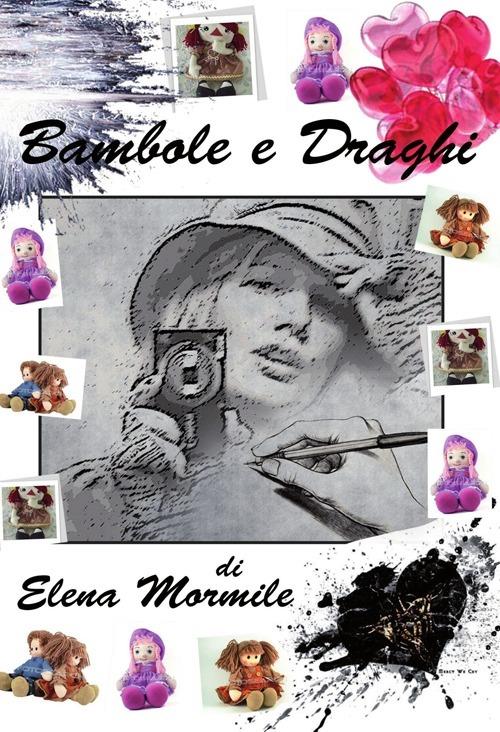 Bambole e draghi - Elena Mormile - copertina