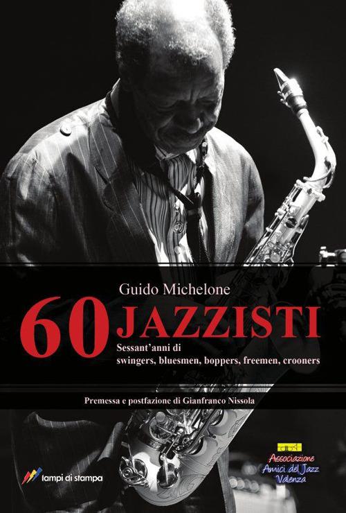 60 jazzisti - Guido Michelone - copertina