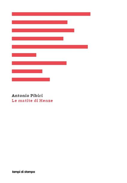Le matite di Henze - Antonio Pibiri - copertina