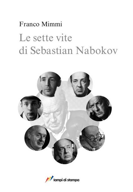 Le sette vite di Sebastian Nabokov. Secondo corso di lettura creativa - Franco Mimmi - copertina