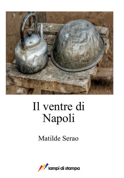 Il ventre di Napoli - Matilde Serao - copertina