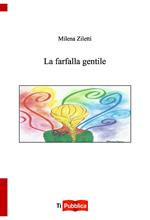 La farfalla gentile