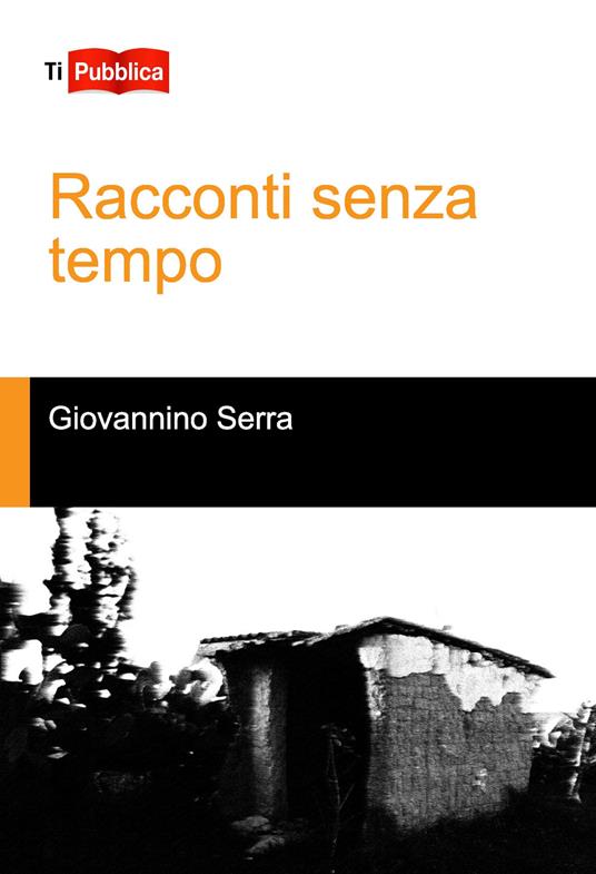 Racconti senza tempo - Giovannino Serra - copertina